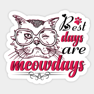 Best Days Are Meowdays Sticker